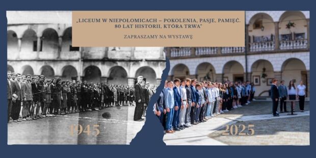„Liceum w Niepołomicach – pokolenia, pasje, pamięć"