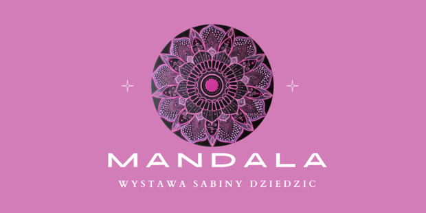 "Mandala" Sabiny Dziedzic