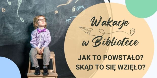 Wakacje w Bibliotece