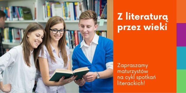 Z literaturą przez wieki