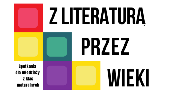 Z literaturą przez wieki