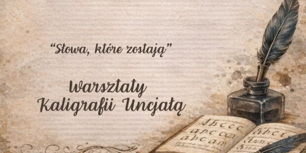 Warsztaty Kaligrafii Uncjałą